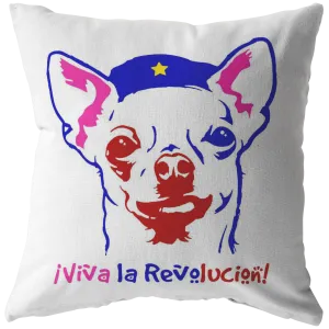Chihuahua Revolution - Pillow
