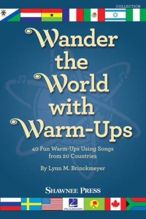 WANDER THE WORLD WITH WARM UPS