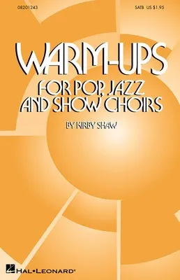 WARM UPS FOR POP JAZZ SHOW CHOIRS SATB